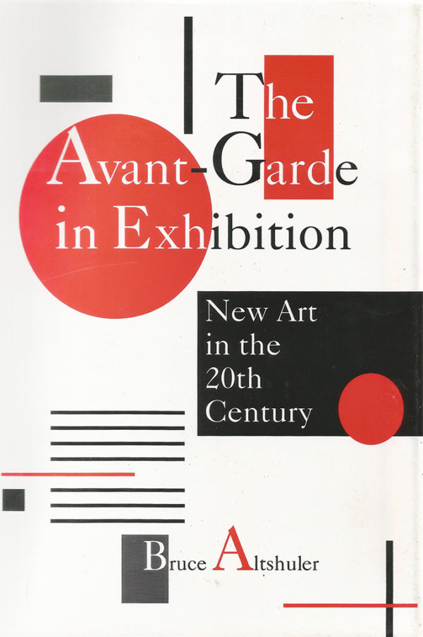 Livro: The Avant-Garde in Exhibition: New Art in the 20th Century