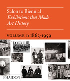 8534 – Salon to Biennial – Exhibitions That Made Art History Vol. 1 (novo)