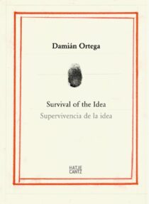 8571 – Damián Ortega – Survival of the Idea (novo)