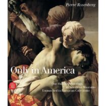 8560 – Only in America – 100 European Masterpieces in American Museums (novo)