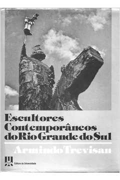 8750 - Escultores Contemporâneos do Rio Grande do Sul