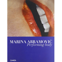 8945 – Marina Abramovic, Performing Body