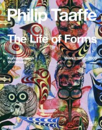 8539 – Philip Taaffe: The Life of Forms. Workd 1980-2008