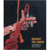 9291 – Against the Grain, Contemporary Art from the Edward R. Broida Collection