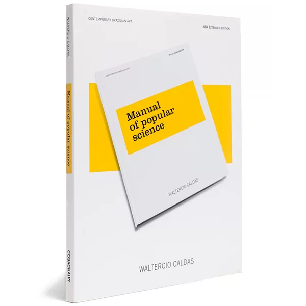 9414 - Manual of Popular Science - Waltercio Caldas - Cosac & Naify